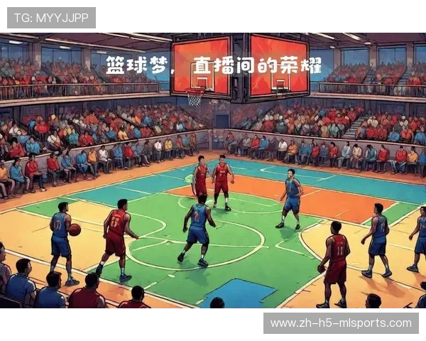 篮球梦点燃亿万球迷激情,篮球梦sw 篮球梦点燃亿万球迷激情,篮球梦sw